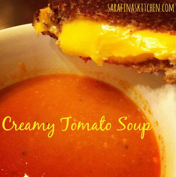 Creamy Tomato Soup | Sarafina's Kitchen