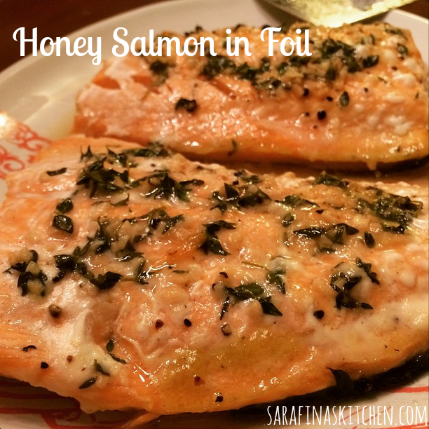Honey Salmon in Foil | Sarafina's Kitchen