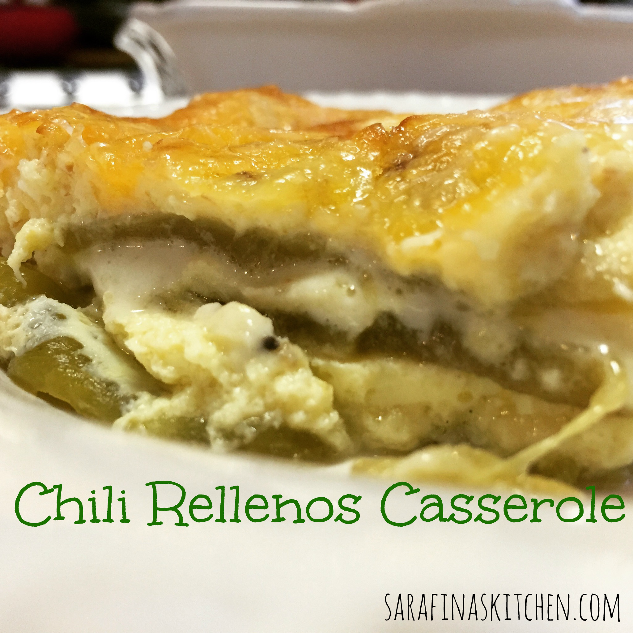 Chili Rellenos Casserole | Sarafina's Kitchen