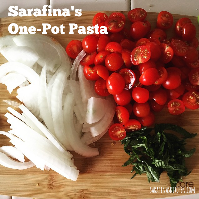 Sarafina's One-Pot Pasta|Sarafina's Kitchen